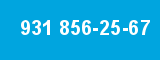 931 856-25-67 931 856-25-67